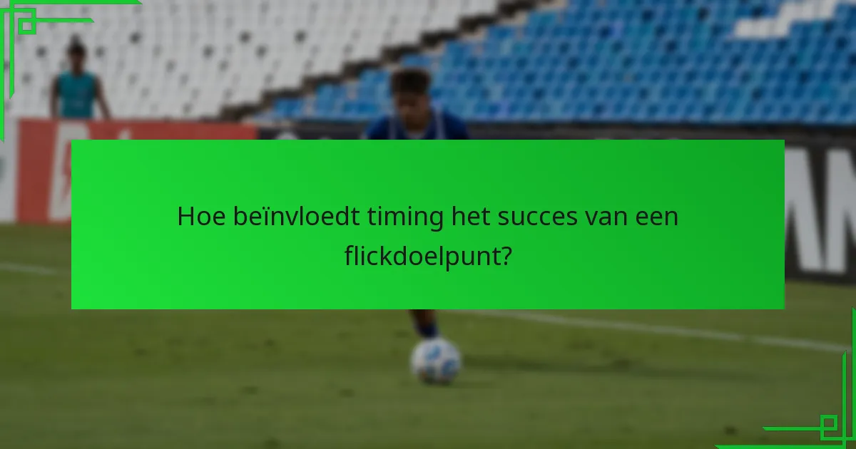Hoe voer je een flickdoelpunt effectief uit?