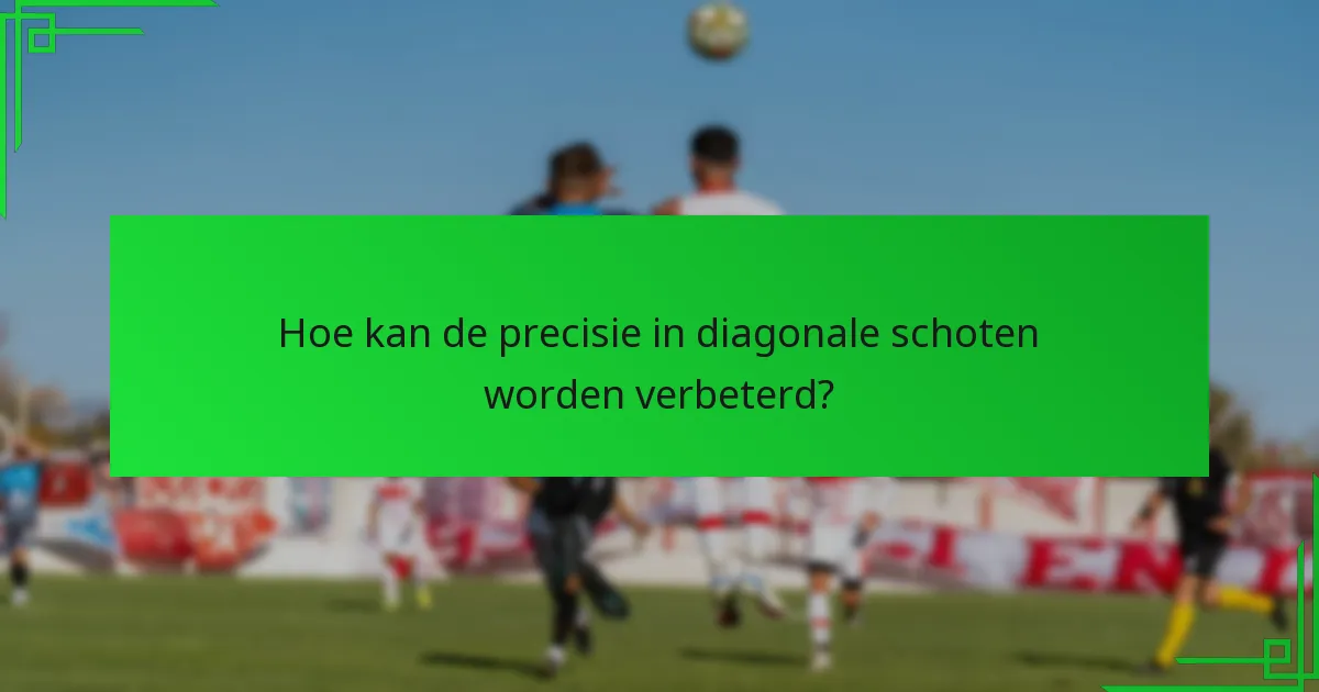 Wat is de optimale hoek voor een diagonale schot?