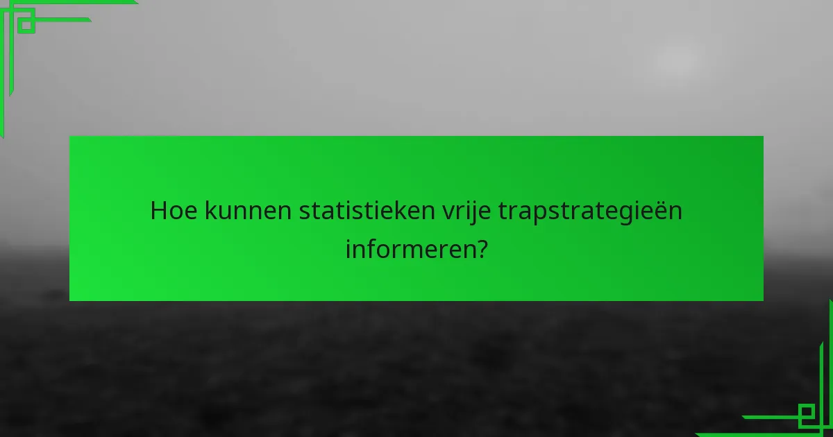 Hoe beïnvloedt de afstand tot het doel de uitvoering van een vrije trap?