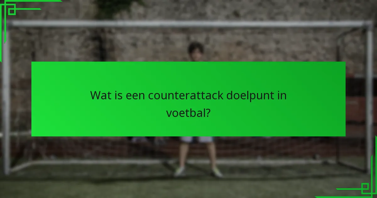 Hoe voer je een succesvolle counterattack uit?